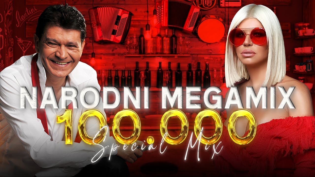 🔥NARODNI MEGAMIX 🔝 50 MEGA HITOVA 👑 1️⃣0️⃣0️⃣K SPECIAL MIXTAPE