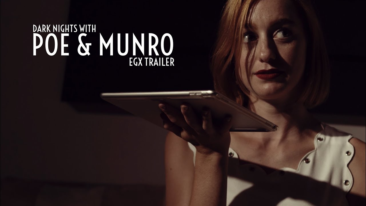 Dark Nights with Poe and Munro - EGX Teaser Trailer