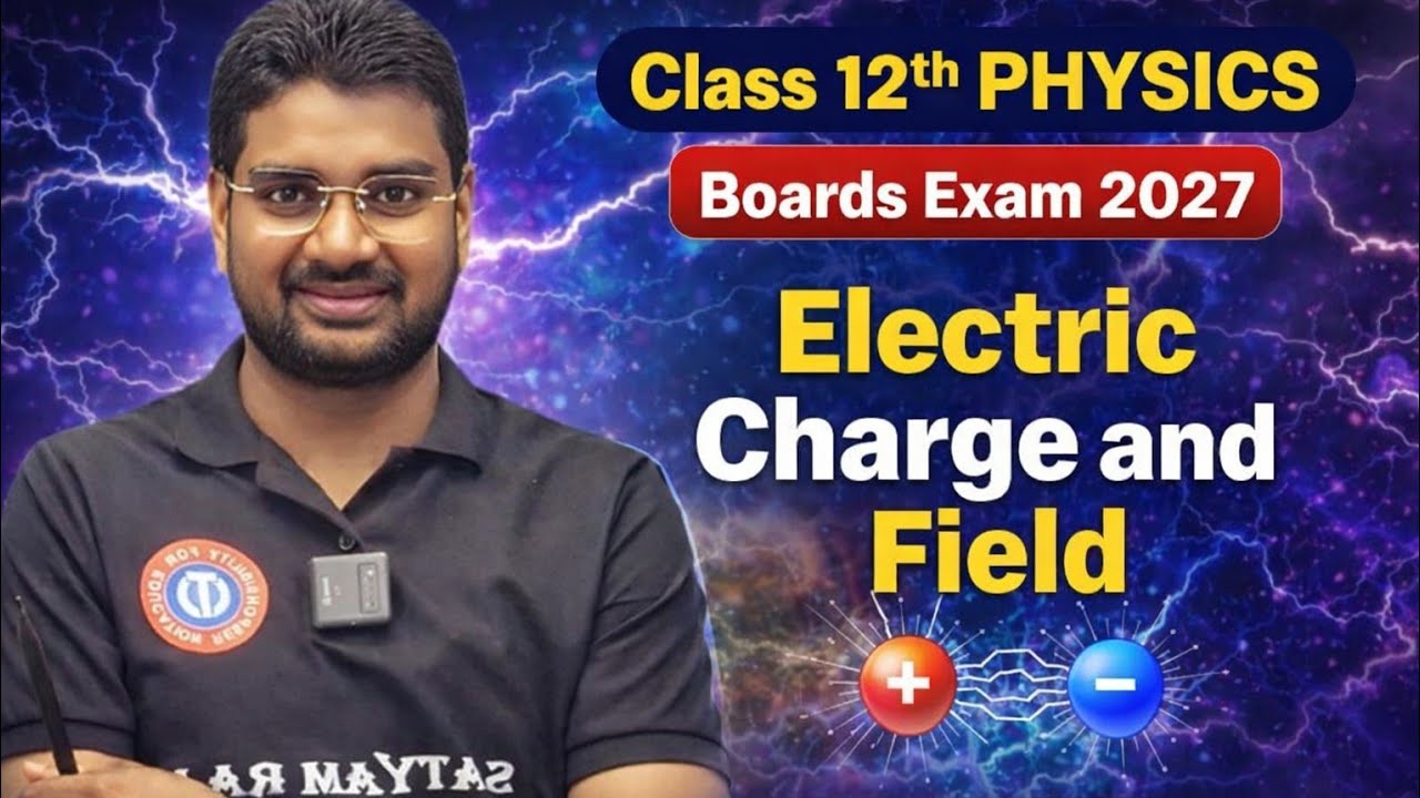 Lec ~ 1 !! 12TH PHYSICS 2027 !! ELECTRIC CHA-   RGE !!  ELECTROSTATICS !! DAILY LIVE 3PM