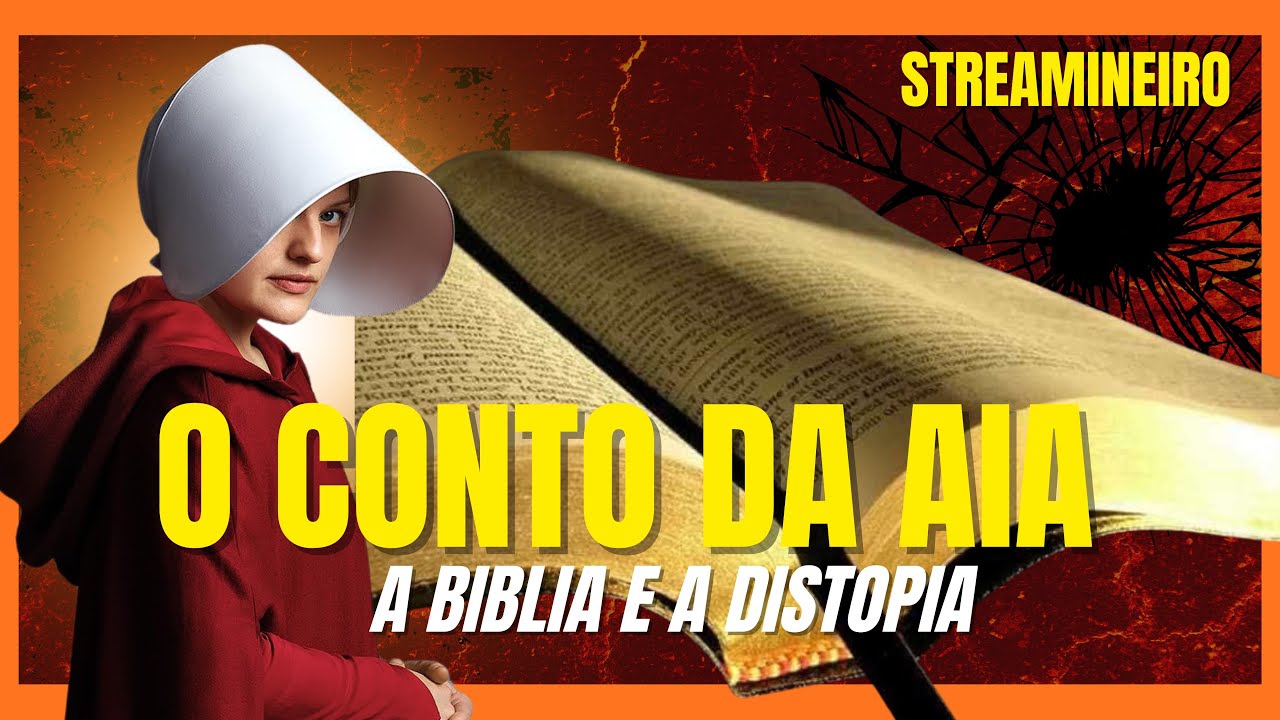 A Bíblia em “O Conto da Aia (The Handmaid’s Tale) 