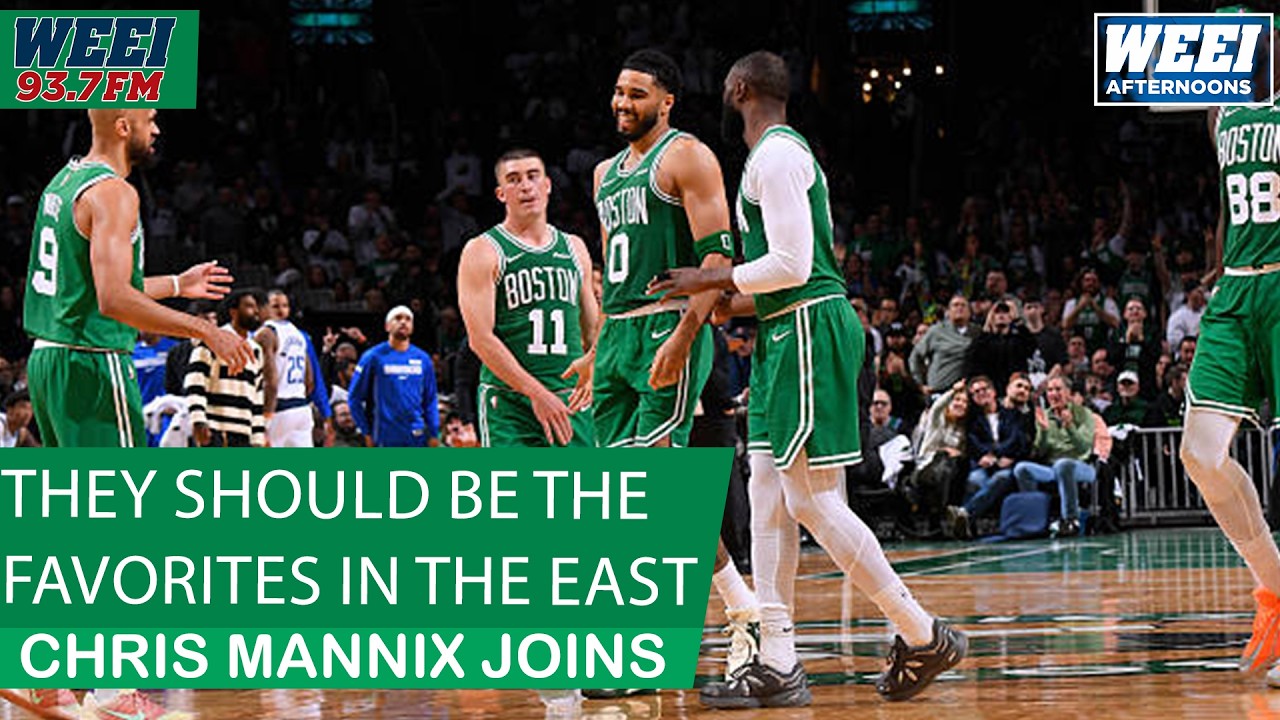 Chris Mannix of Sports Illustrated joins to discuss expectations for the Celtics | WEEI Afternoons
