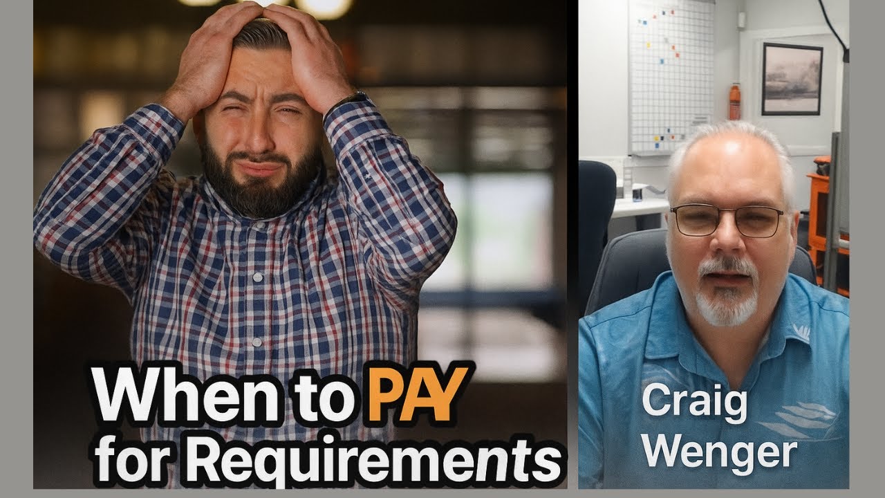 When Paying for a Requirements Document Actually Makes Sense | Craig Wenger