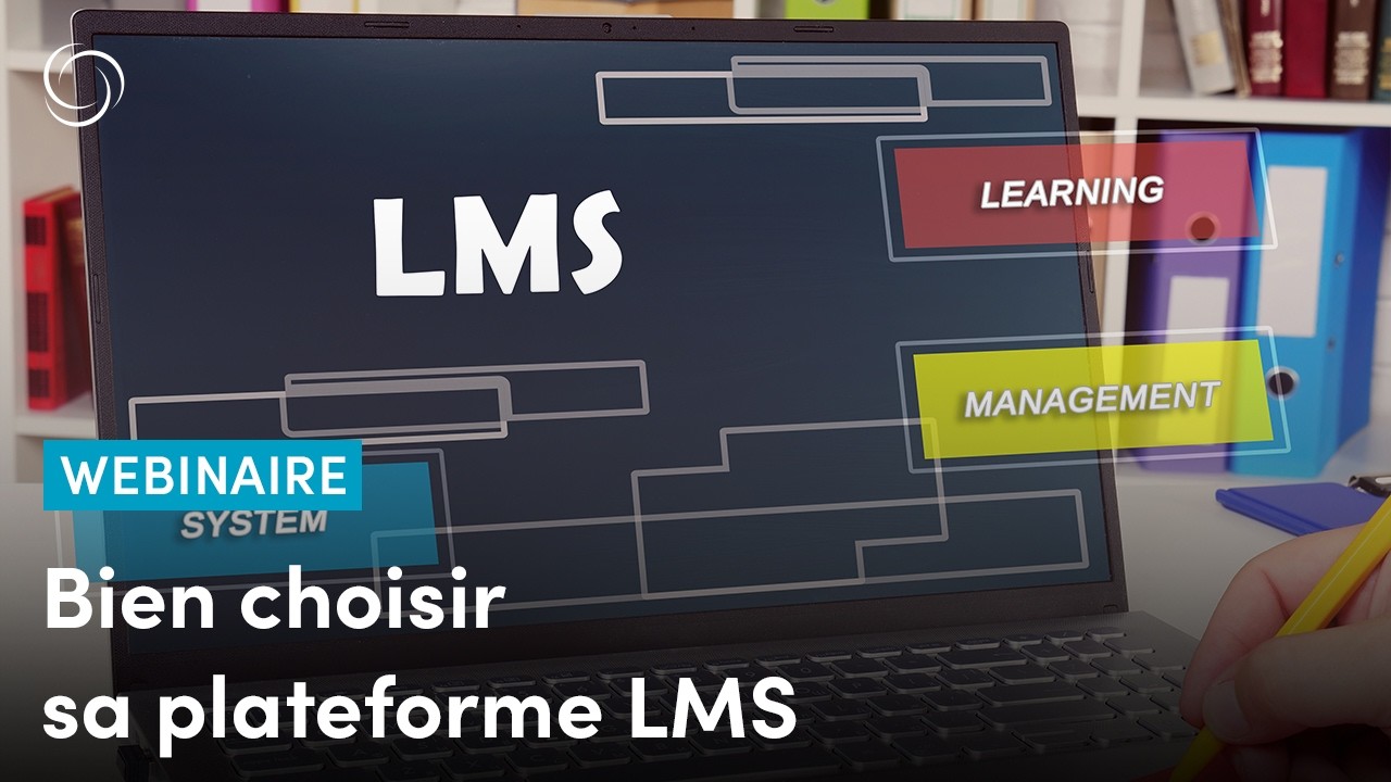 Les plateformes LMS… De quoi parle-t-on ?