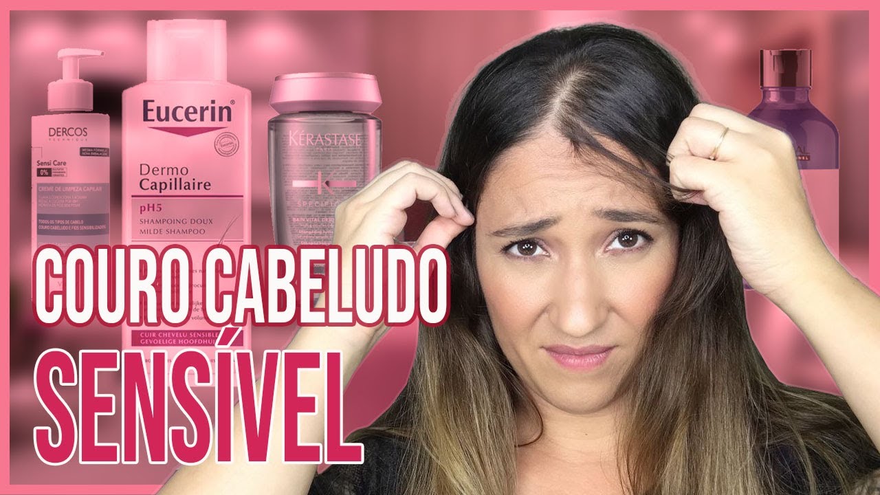 COURO CABELUDO SENSÍVEL: O que fazer