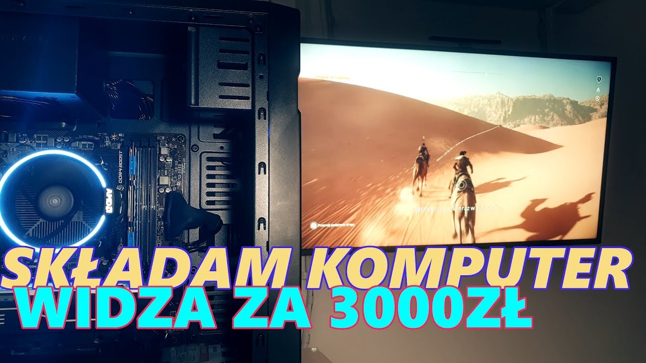 Składam Komputer dla Widza - Komputer dla widza za 3000 złotych czy wybrał dobry komputer?