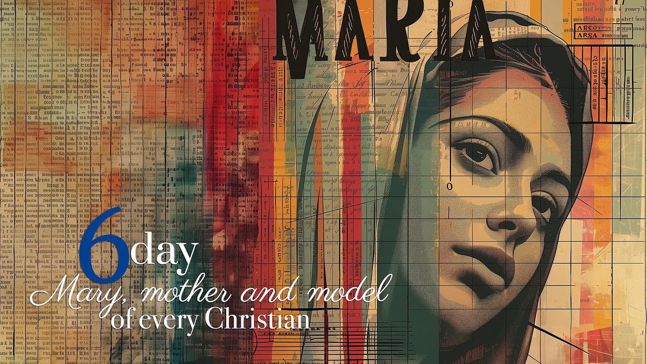 NOVENA MARY HELP OF CHRISTIANS 2024 - SIXTH DAY - MAY 20