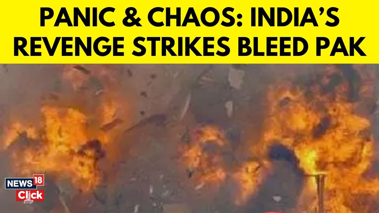 Watch Aftermath of Operation Sindoor As India Strikes Terror Camps In Pakistan | India News- N18G