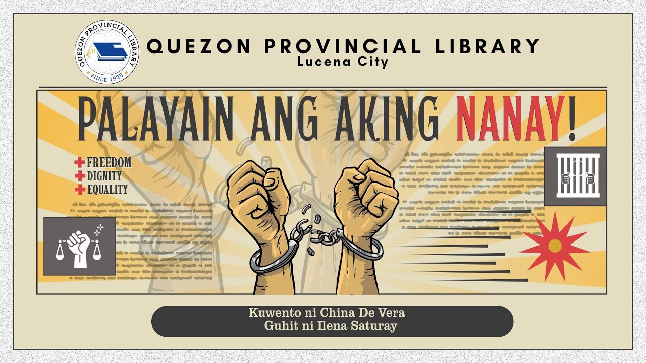 Palayain ang Aking Nanay!  I Mga Kuwentong Pambata  I  Quezon Provincial Library.