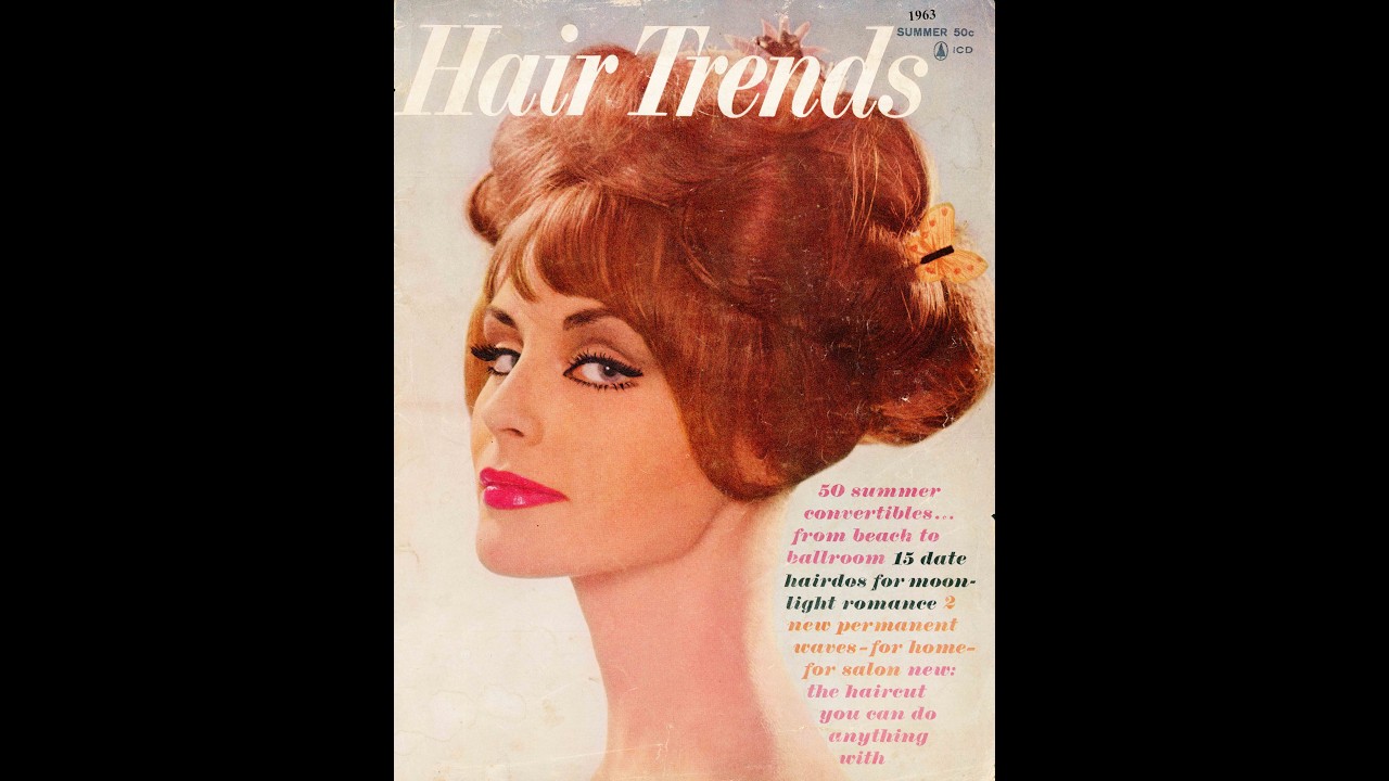 Hair Trends - 1963 Summer