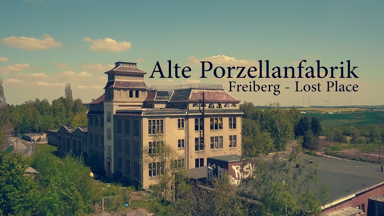 Alte Porzellanfabrik, Freiberg - Lost Place