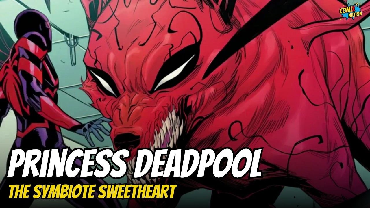 Marvel’s Cutest Killer?! | Princess: The Symbiote Sweetheart