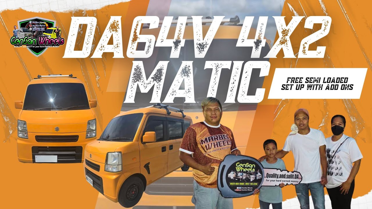DA64V 4X2 AT Captainseats/ Semiwagon SemiLoaded set up w/ add ons Sold At 236k