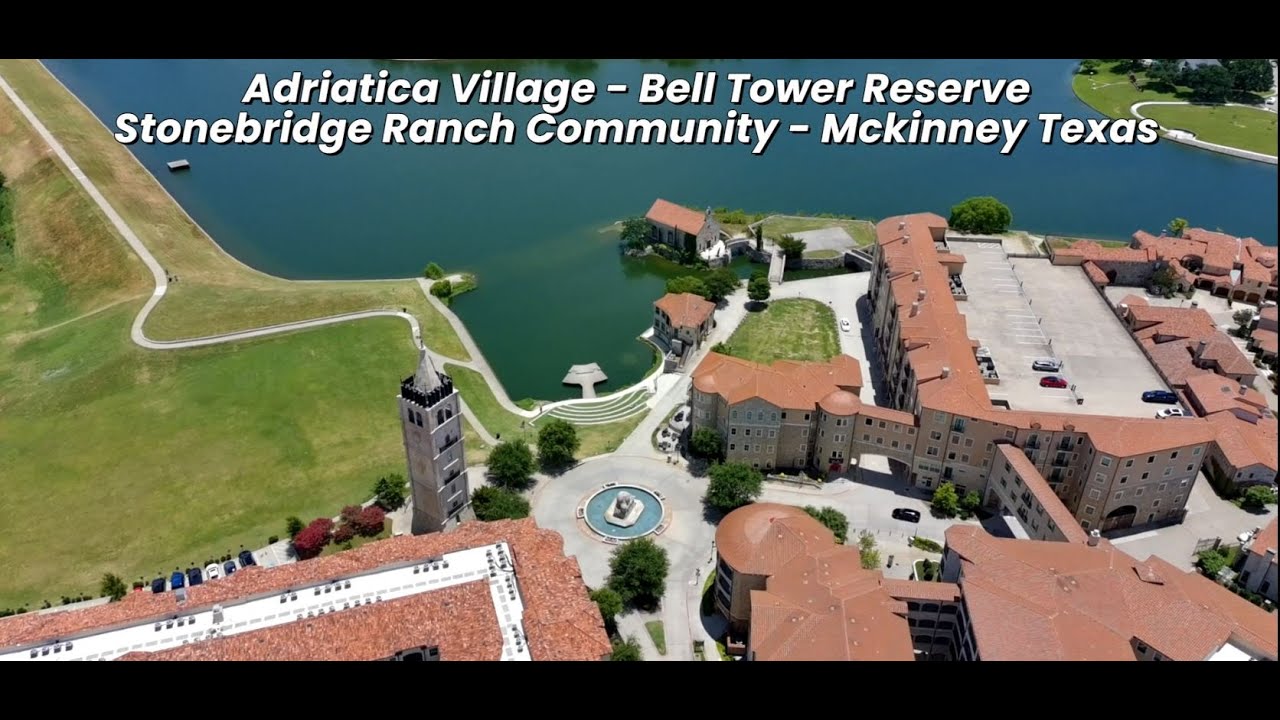Adriatica Village - Bell Tower Reserve | Stonebridge Ranch Community | Mckinney Texas
