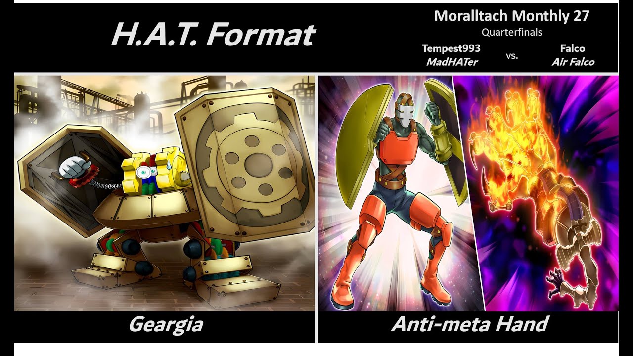 Geargia vs. Anti-Meta Hand | Yu-Gi-Oh! HAT Format