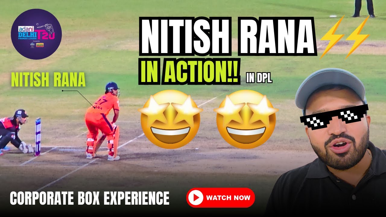 Nitish Rana in action! | Corporate box experience! | ARUN JAITLEY STADIUM I VLOG 68 I VIRAT KOHLI