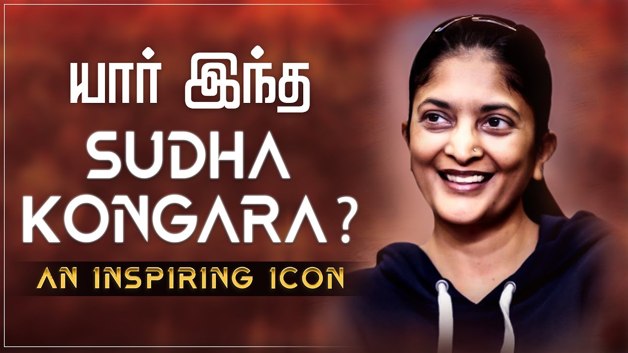 Sudha Kongara - An Inspiring Icon | Soorarai Pottru | Suriya