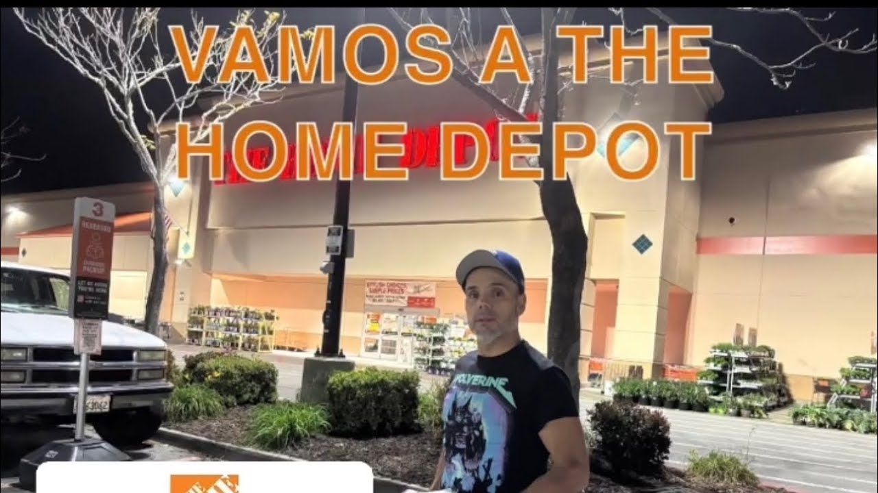 VAMONOS A HOME DEPOT💨