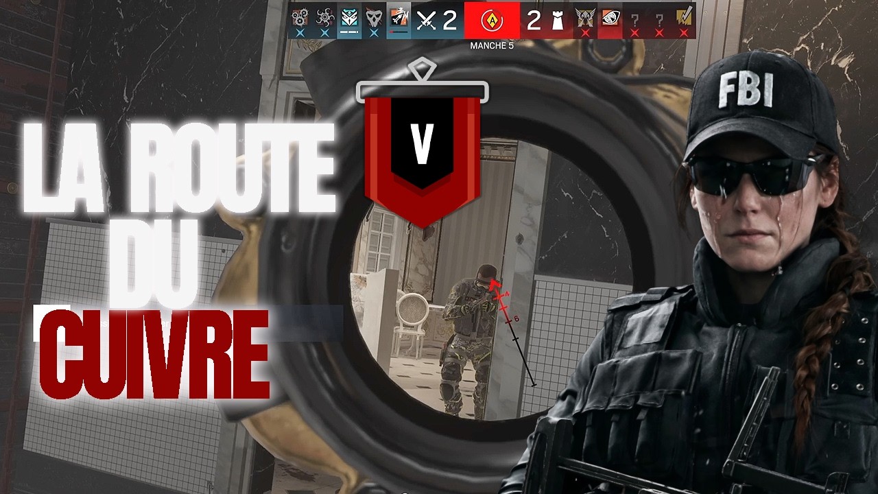 LA ROUTE DU CHAMPION EN PARTANT DE 0 AVEC UN COMPTE CUIVRE SUR RAINBOW SIX SIEGE X !