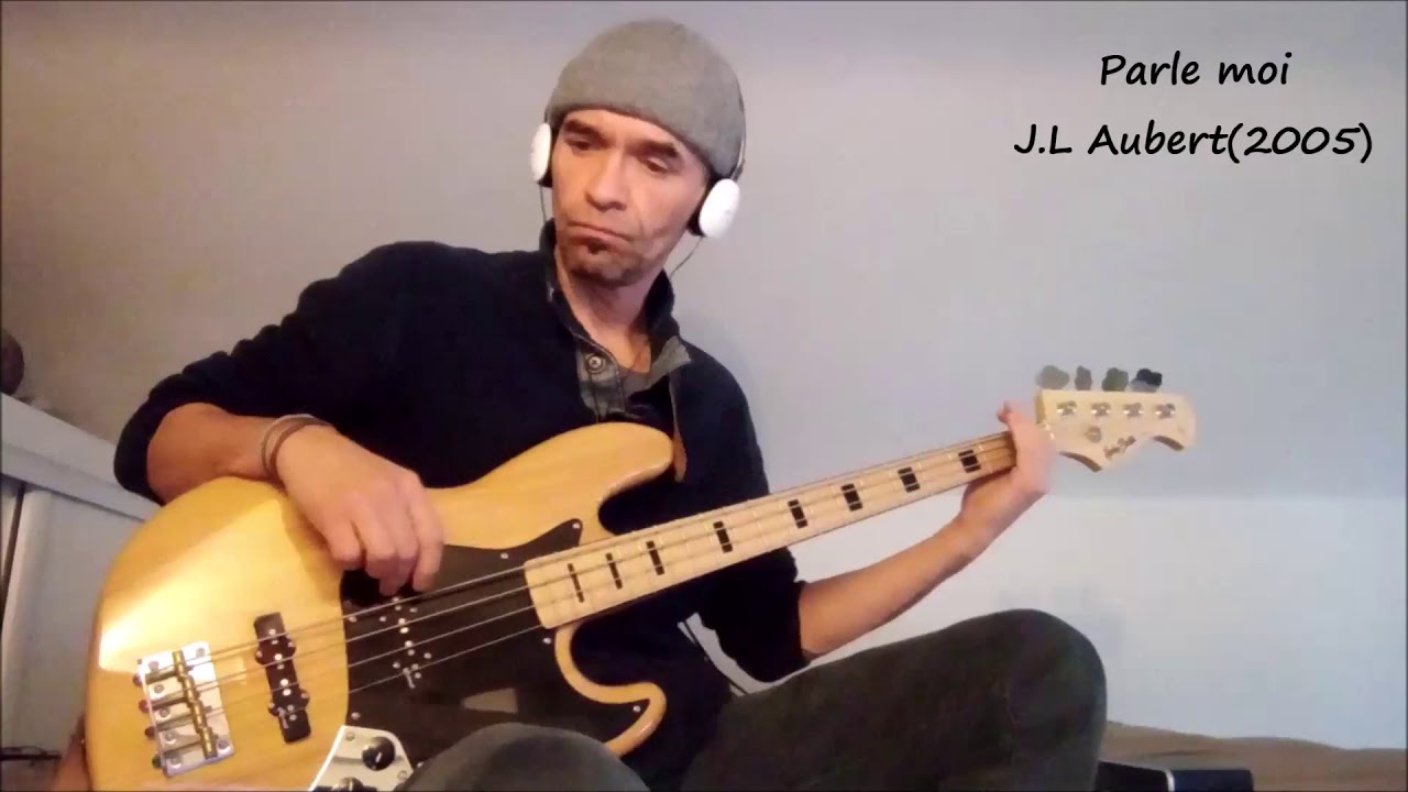 -Parle moi(live)-Aubert J.L-* BASS COVER (77)*-+tab