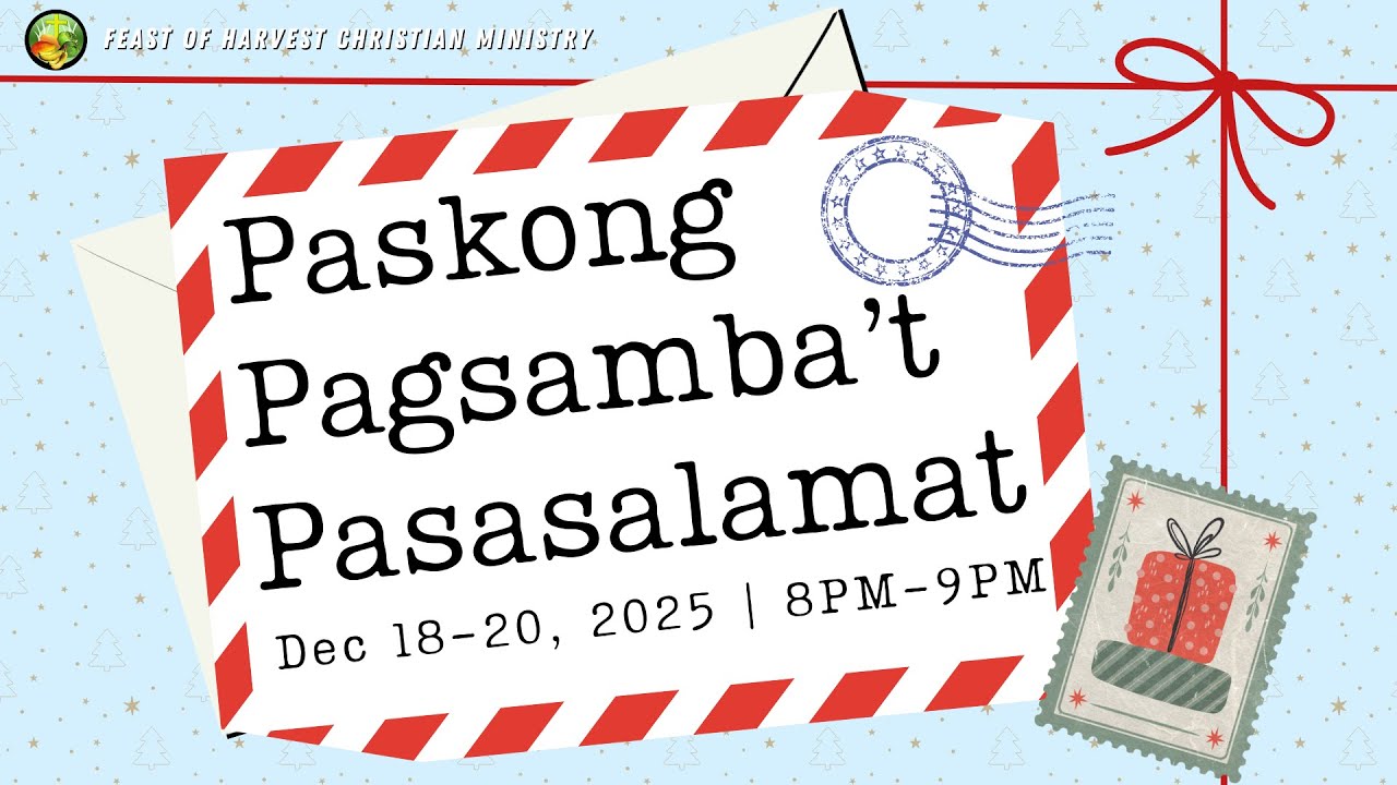 December 20, 2025 - FOHCM Paskong Pagsamba't Pasasalamat Night 3