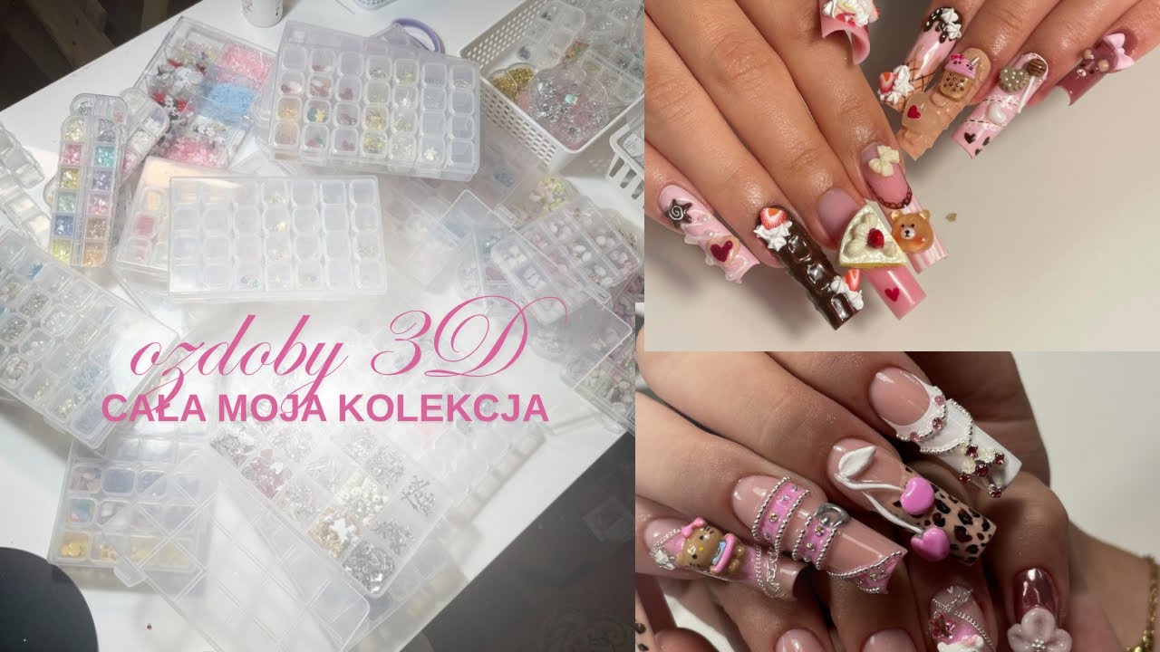 Moja kolekcja ozdób 3D do stylizacji paznokci 💞