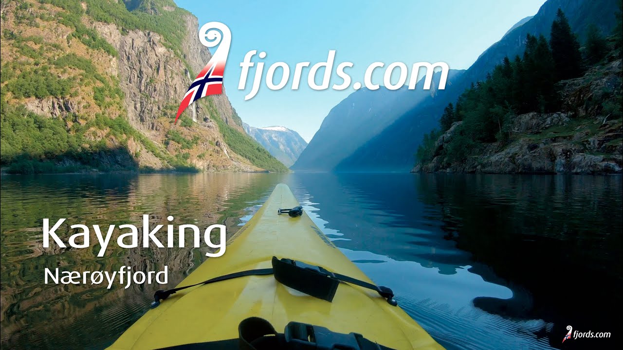 FJORDS NORWAY - Kayaking the N&aelig;r&oslash;yfjord