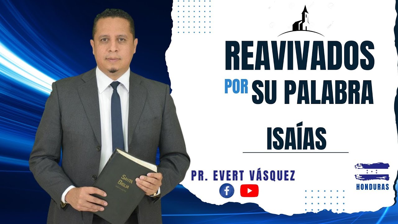 El llamado de Dios. Isaías 6. REAVIVADOS POR SU PALABRA (Pr. Evert Vásquez)