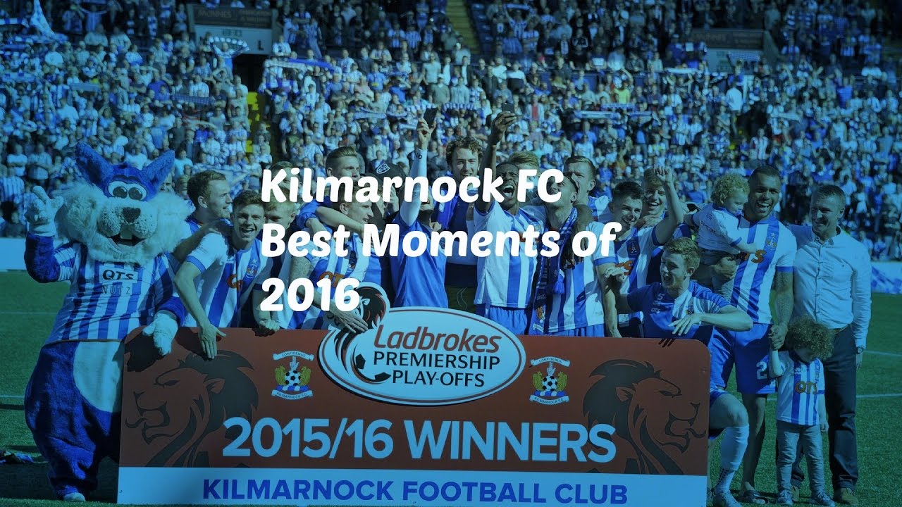 Kilmarnock FC Best Moments 2016