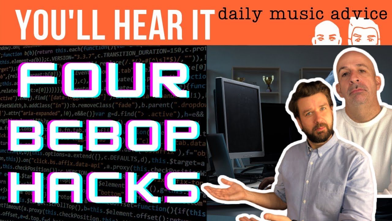 4 Bebop Hacks That Will Blow Your Mind - You'll Hear It