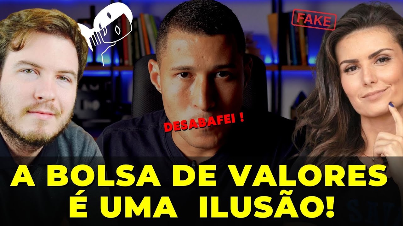 DESCOBRI QUE A BOLSA DE VALORES É UMA ILUSÃO! (Desabafei!)