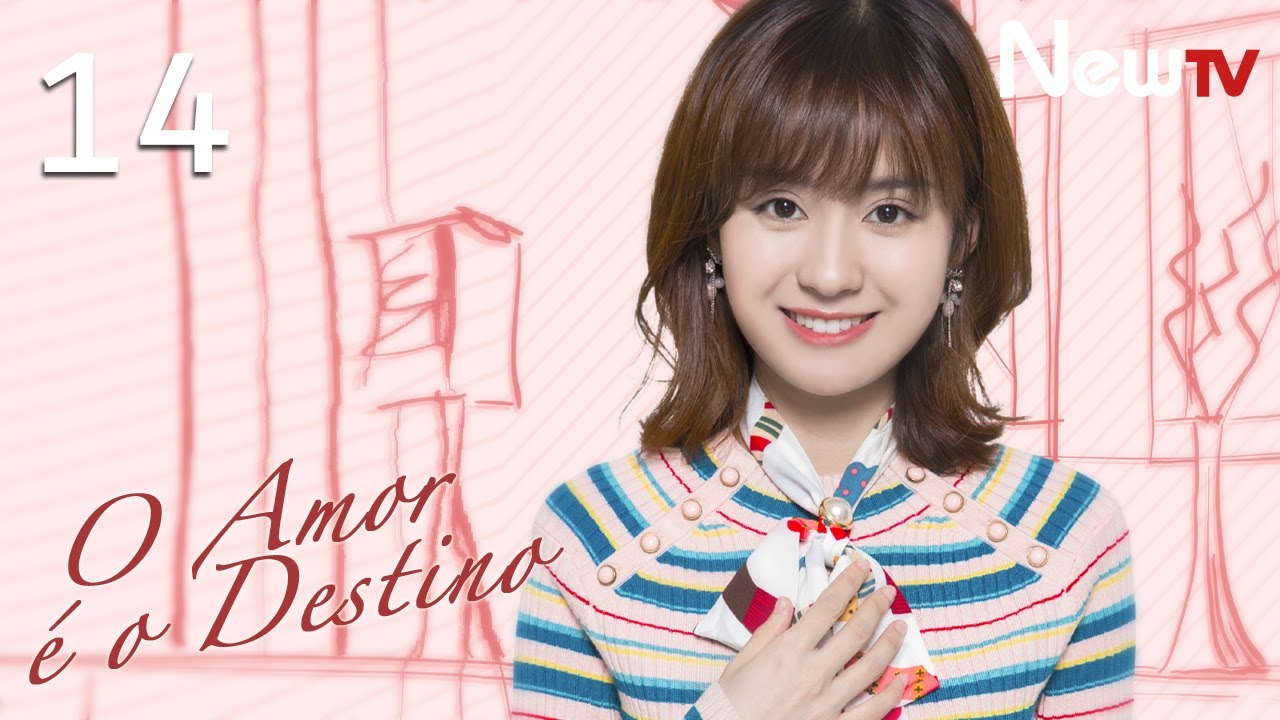 【Sub Portuguese】EP 14│O Amor &eacute; o Destino│Love is Fate│I Love You, That's My Fate│Vin Zhang