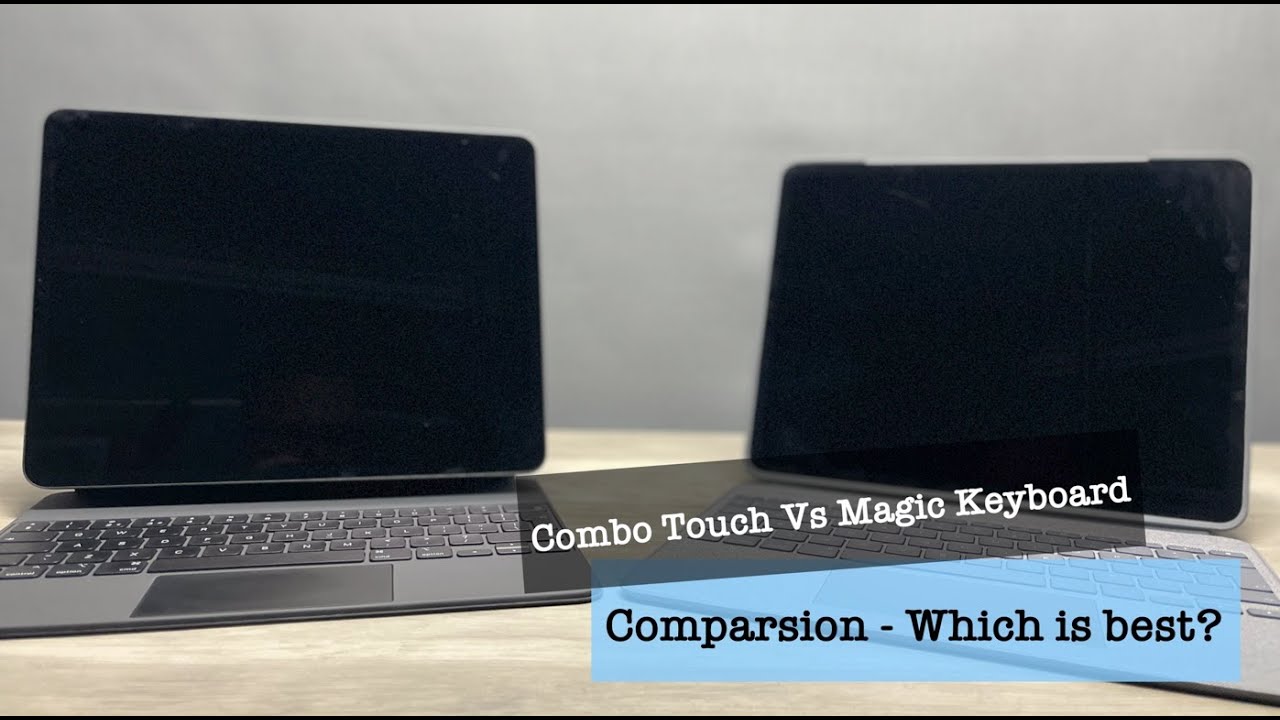 Logitech Combo Touch vs Apple Magic Keyboard - 12.9 iPad Pro Full Comparison