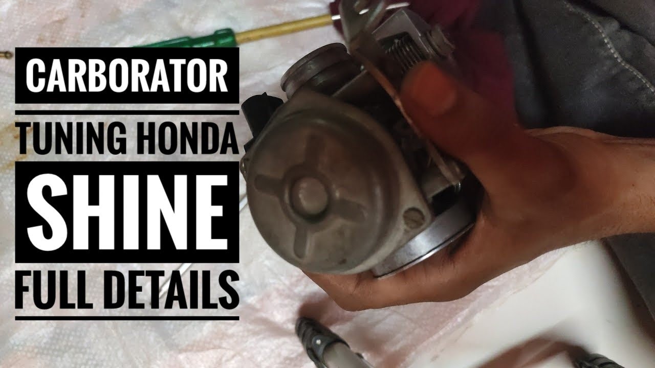 carburetor cleaning & Mileage setting carburetor tuning Honda Shine full details