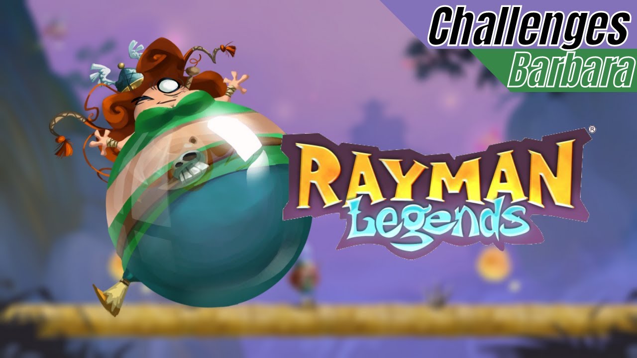 Rayman Legends Challenges - Barbara