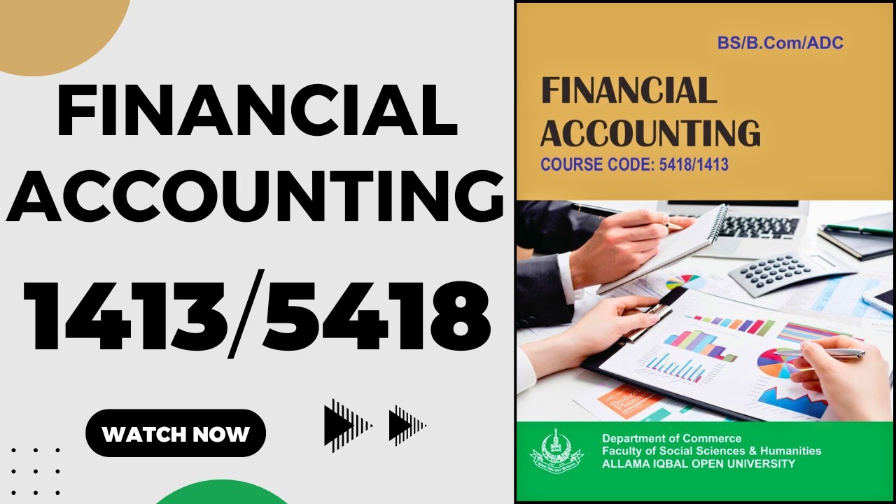 AIOU 5418/1413 Guess Paper 2025 Financial Accounting Code 5418 1413 Past Papers Important Questions