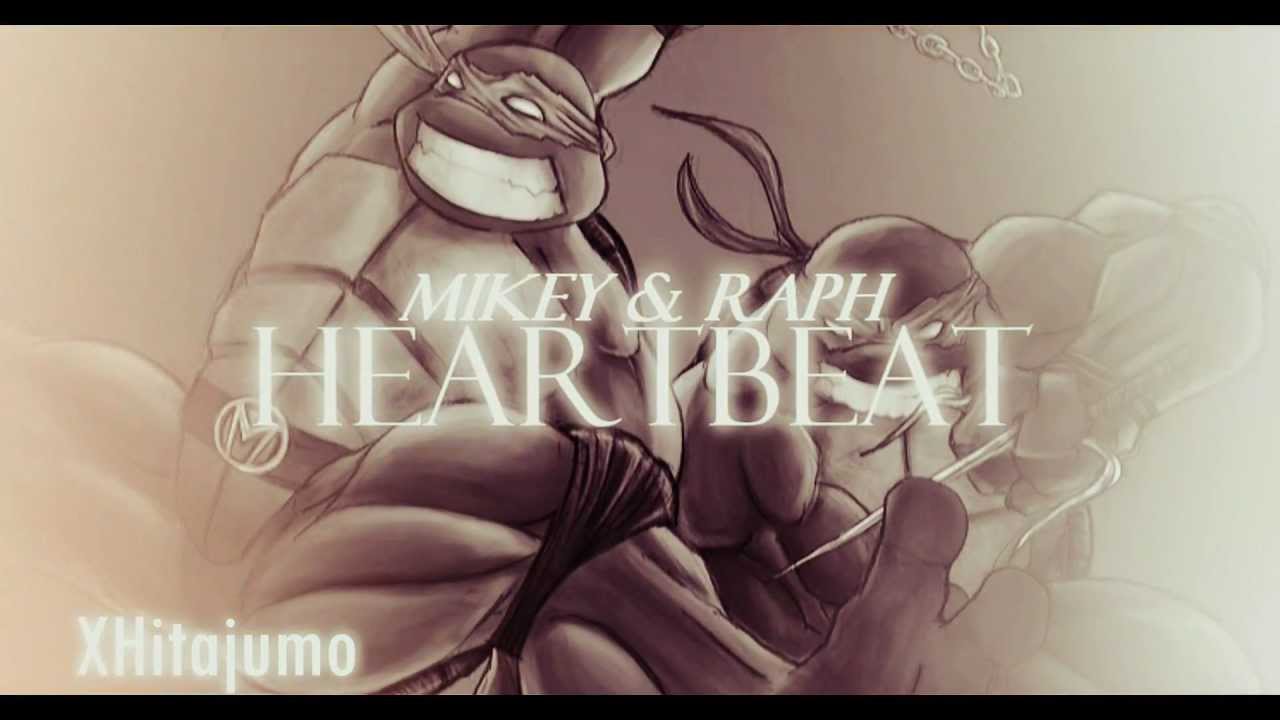 raph | mikey -} Heartbeat