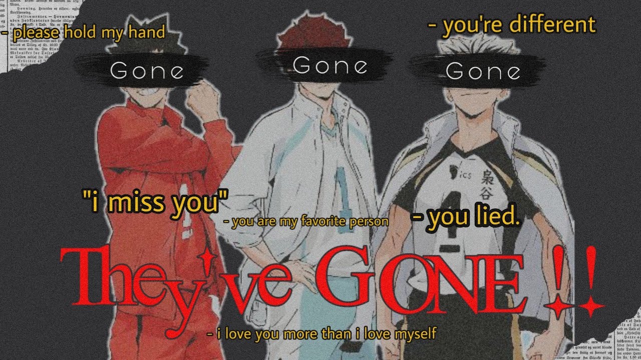 They've GONE !! | Haikyuu text,Blood war!| BoKurooKawa Dead AU