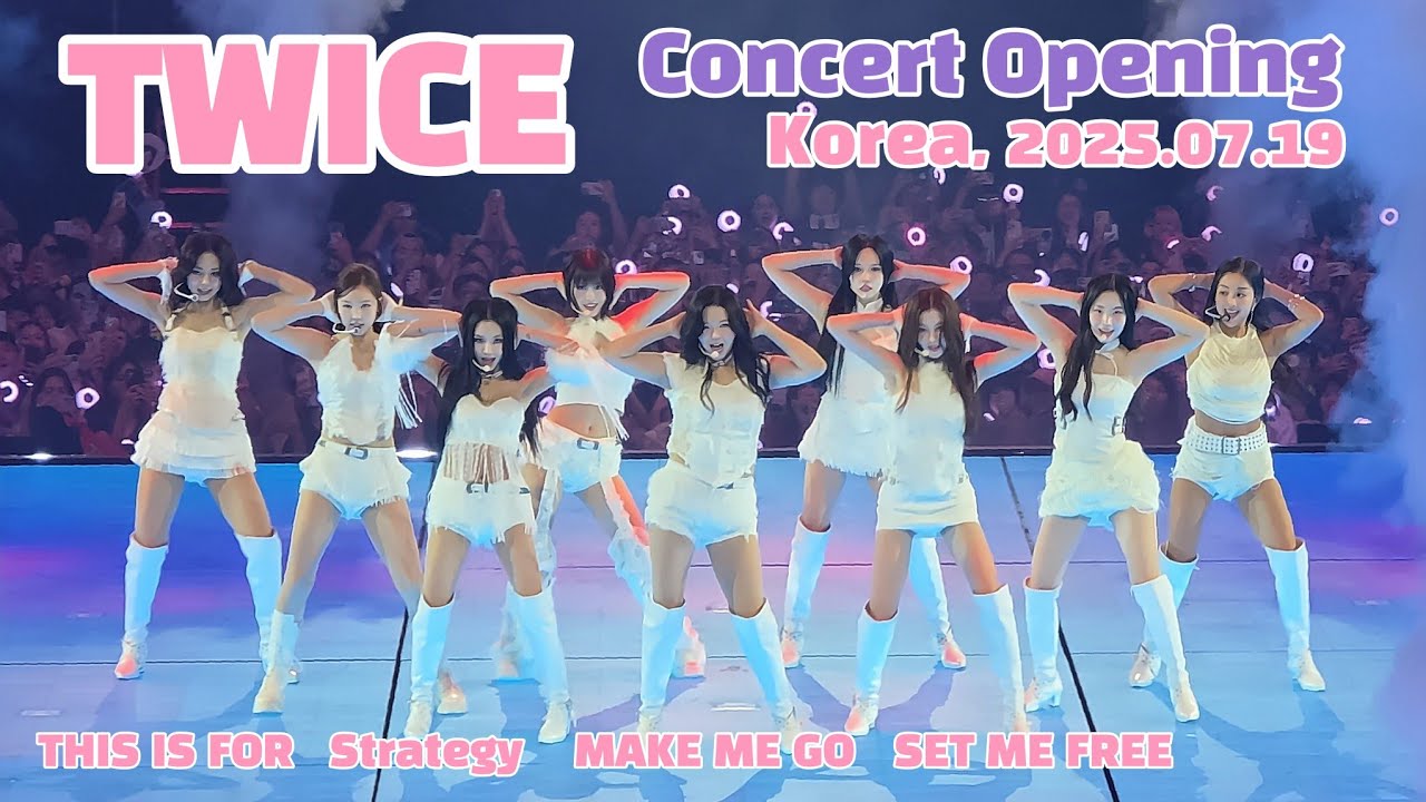 [4K]TWICE-THIS IS FOR · Strategy · MAKE ME GO · SET ME FREE (Opening│2025.07.19 Inspire Arena)
