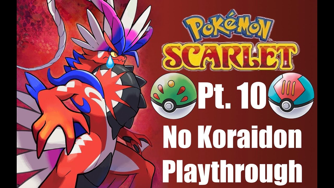 Pokémon Scarlet | No Koraidon Playthrough Pt.  10