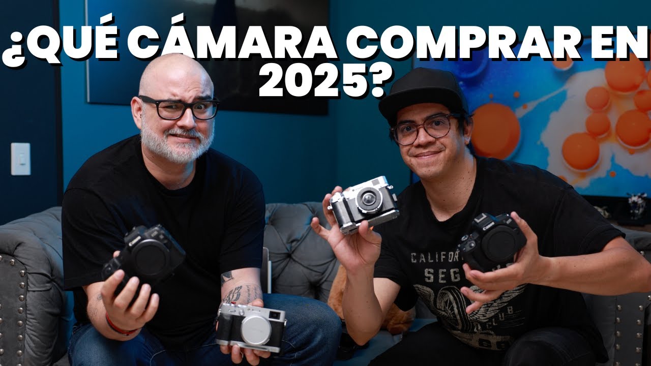 ¿Qué cámara comprar en el 2025? con @Leo Baquero
