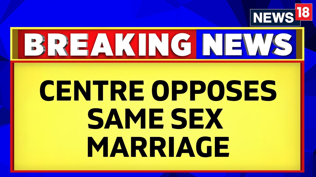 Same Sex Marriage |  Centre Files Fresh Affidavit Before Supreme Court Opposing Same-Sex Marriage