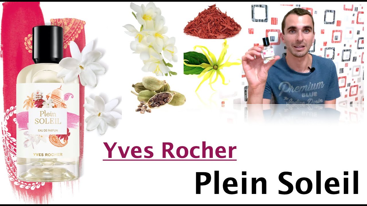 Обзор Аромата-  Plein Soleil Yves Rocher