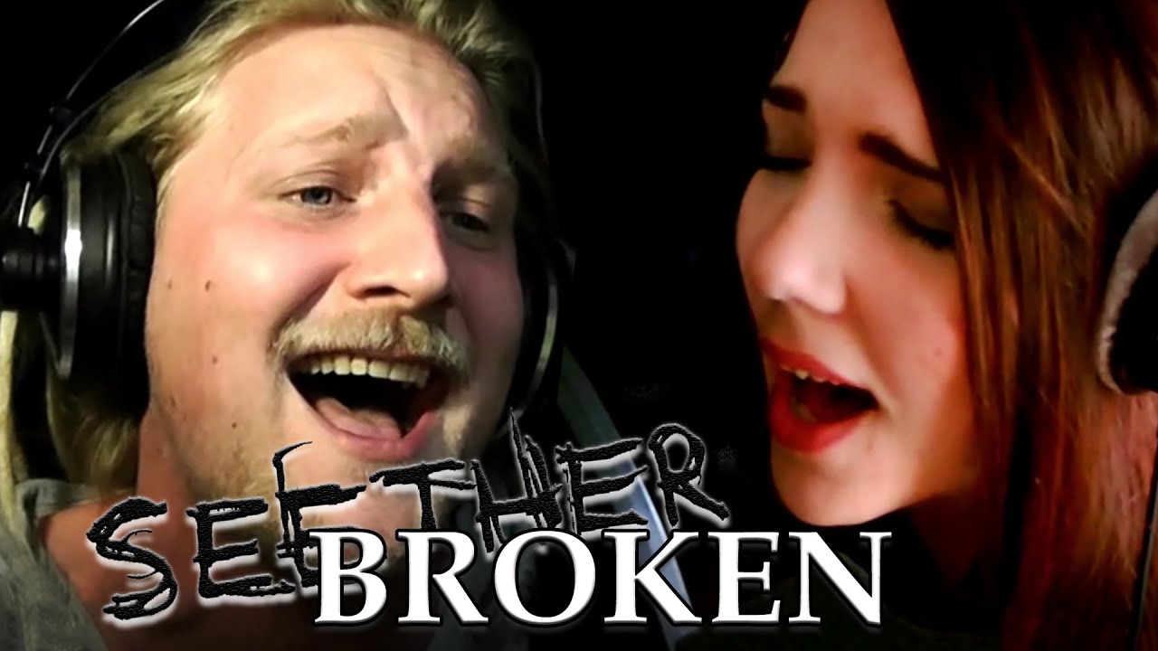 Seether | Broken - Alina Lesnik & Rob Lundgren Cover