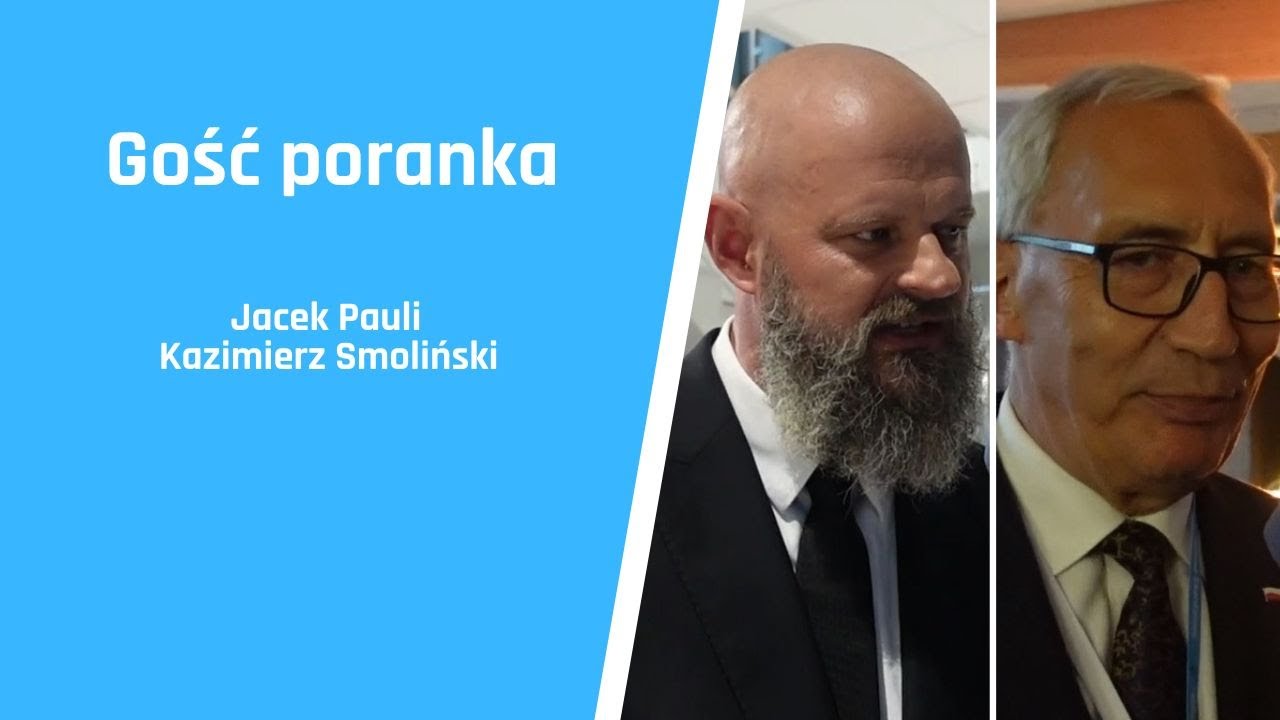 Jacek Pauli i Kazimierz Smoliński o gospodarczej przyszłości Polski [gość poranka]