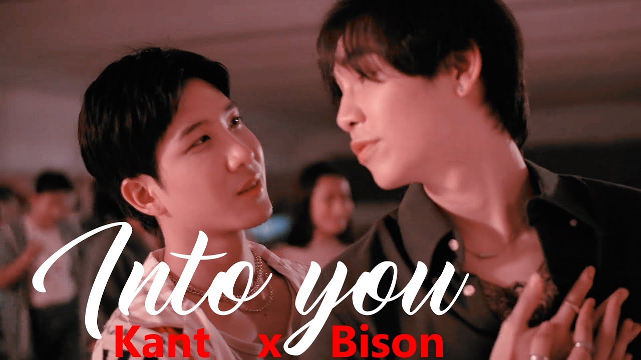 The Heart Killers - Into You (Kant x Bison) Ep 2