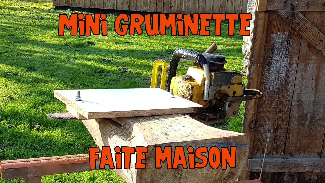 Gruminette Faite Maison : faire des planches a la tron&ccedil;onneuse  (Chainsaw Mill)