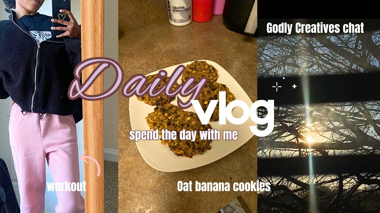 Daily Vlog | workout + baking + Godly creatives talk₊˚⊹♡  