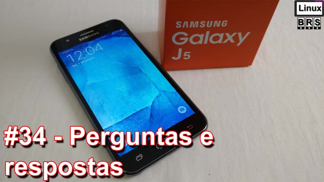 Samsung Galaxy J5 - Perguntas e Respostas - Português