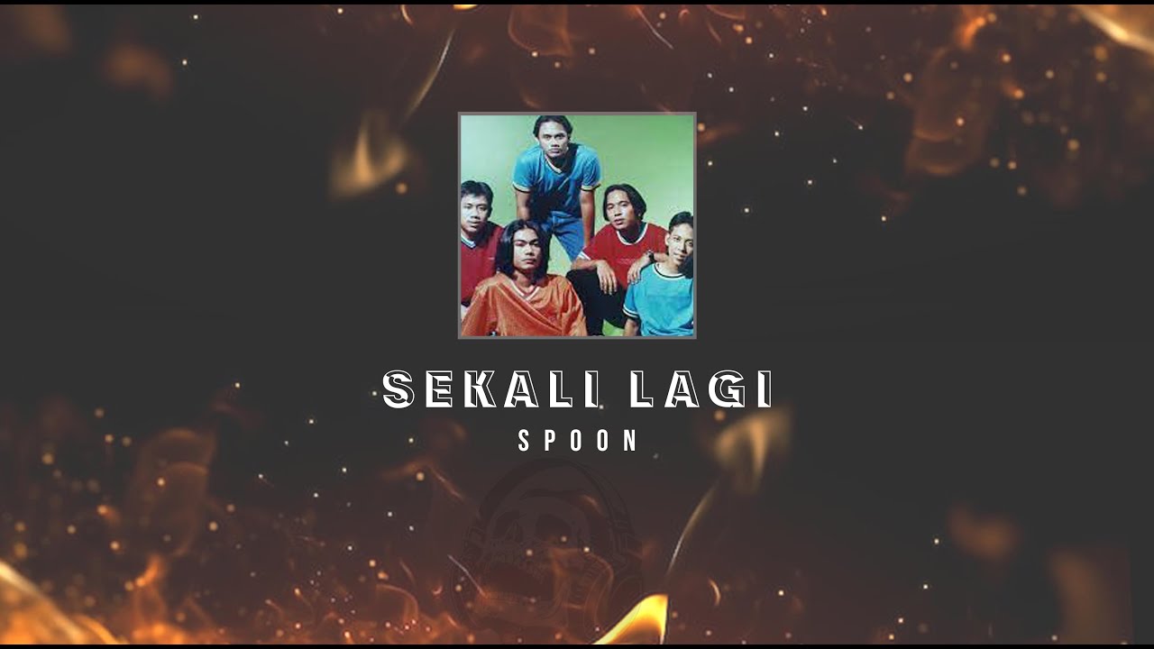 Spoon Sekali Lagi KARAOKE HQ STEREO