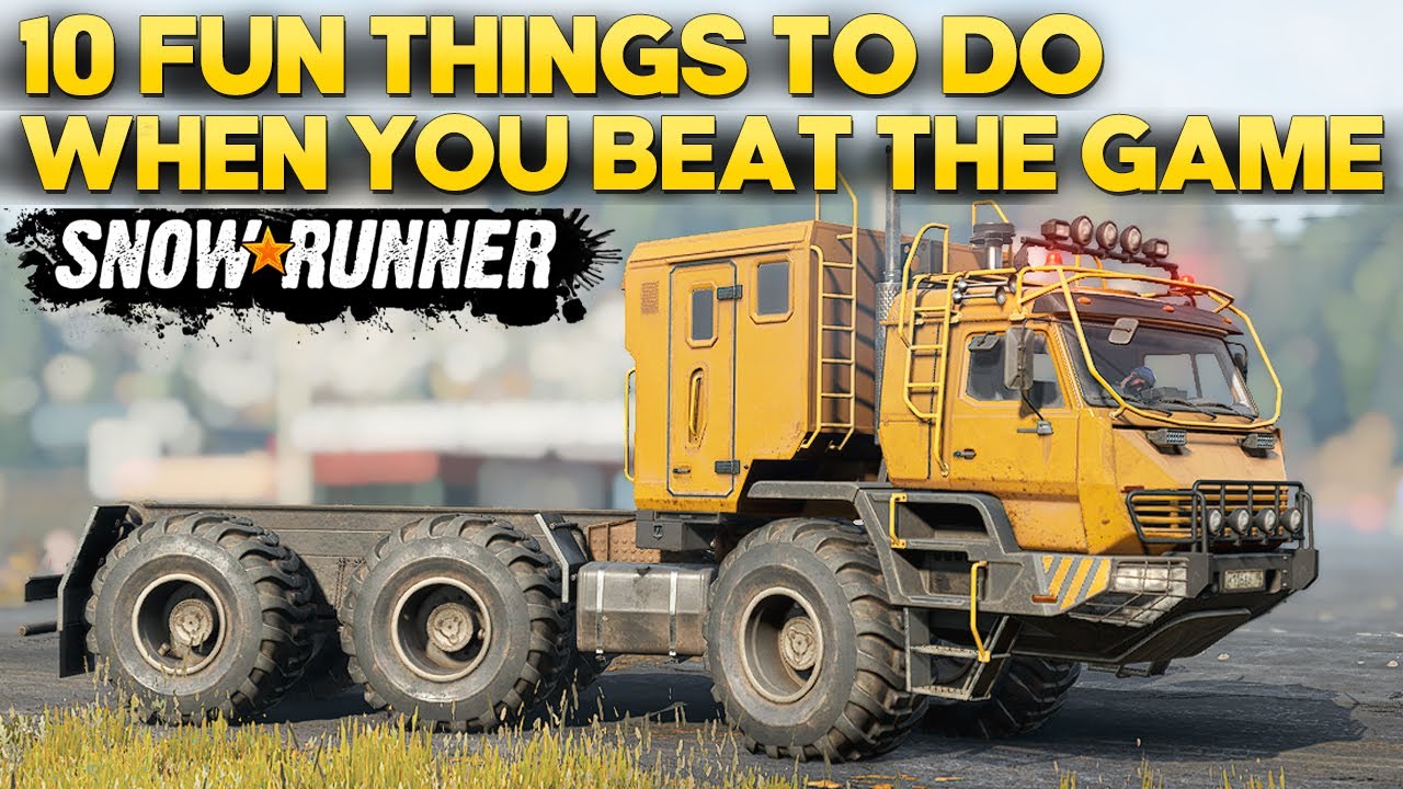 10 Fun Things To Do in SnowRunner When You Beat The Game